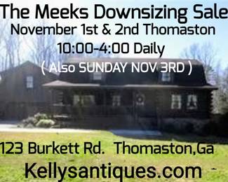 123 Burkett Rd 
Thomaston Ga 
November 1st-3rd
 10:00 a.m. to 4:00 p.m. daily