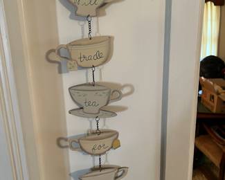 "Will trade tea for gossip" wall hanging - lol