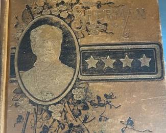 LIFE OF WILLIAM TECUMSEH SHERMAN ~1891 1st. Ed.~ Biography ~ Civil War~Illustrated.