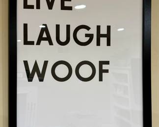 Live, Laugh, Woof Framed Print