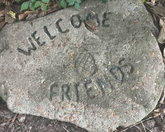 "Welcome Friends". Garden Stone!