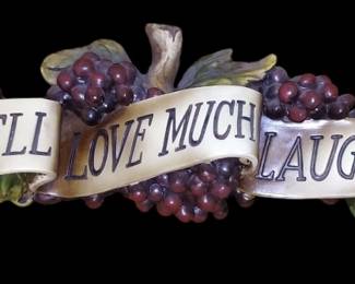 Vintage Live Well Love Much Laugh Sign 