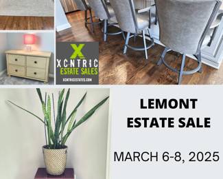 XCNTRIC Estate Sales Lemont Estate Sale March 6-8, 2025.