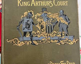 First or early printing of “A Connecticut Yankee in King Arthur’s Court,” by Mark Twain.
