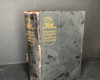 Antique Household Discoveries and Mrs Curtis’s Cookbook  1909