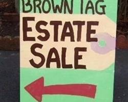 Brown Tag - the ugliest sign with the most beautiful sales