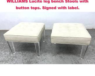 Lot 257 Pair MITCHELL GOLD BOB WILLIAMS Lucite leg bench Stools with button tops. Signed with label.