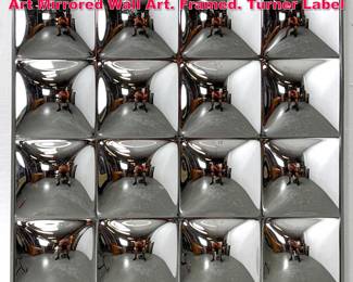 Lot 198 TURNER Dimpled Molded Plastic Op Art Mirrored Wall Art. Framed. Turner Label