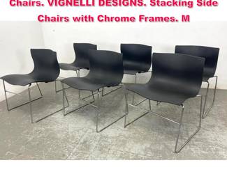 Lot 501 Set 6 KNOLL Handkerchief Dining Chairs. VIGNELLI DESIGNS. Stacking Side Chairs with Chrome Frames. M