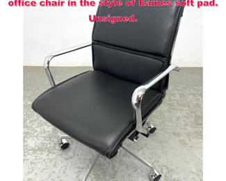 Lot 504 Contemporary Black and Chrome office chair in the style of Eames soft pad. Unsigned.