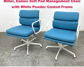 Lot 528 Pair Charles Eames for Herman Miller, Eames Soft Pad Management Chair with White Powder Coated Frame