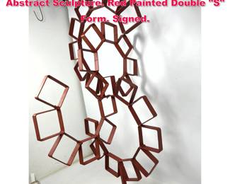 Lot 326 JOSEPH SELTZER Modernist Abstract Sculpture. Red Painted Double S Form. Signed.
