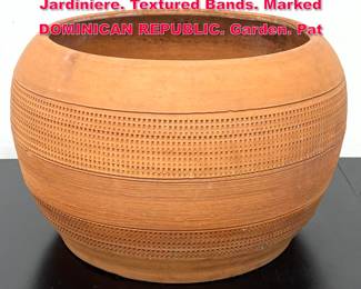 Lot 107 Large 18 Dia. Terracotta Planter Jardiniere. Textured Bands. Marked DOMINICAN REPUBLIC. Garden. Pat