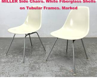 Lot 461 Pr CHARLES EAMES for HERMAN MILLER Side Chairs. White Fiberglass Shells on Tubular Frames. Marked