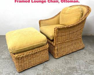 Lot 435 2pc Woven and Braided Wicker Framed Lounge Chair, Ottoman.