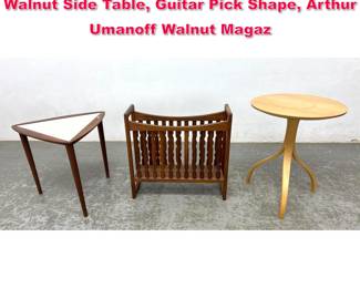 Lot 456 3pcs Mid Century Modern Furniture. Walnut Side Table, Guitar Pick Shape, Arthur Umanoff Walnut Magaz