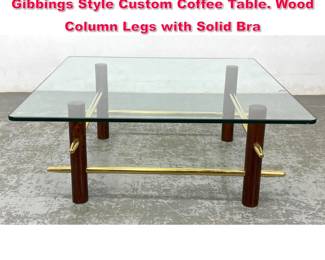 Lot 164 Decorator Coffee Table. RobsjohnGibbings Style Custom Coffee Table. Wood Column Legs with Solid Bra