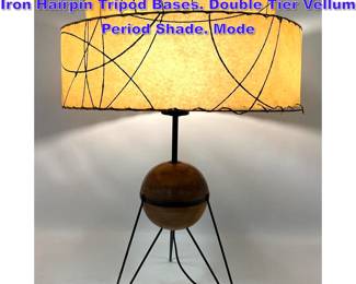 Lot 728 Albert Blake style Wood Ball Lamps. Iron Hairpin Tripod Bases. Double Tier Vellum Period Shade. Mode