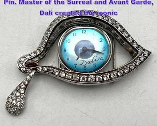 Lot 920 SALVADOR DALI Eye of Time Watch Pin. Master of the Surreal and Avant Garde, Dali created the iconic 
