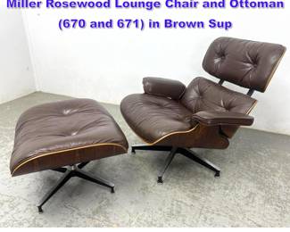 Lot 868 Vintage Charles Eames for Herman Miller Rosewood Lounge Chair and Ottoman 670 and 671 in Brown Sup