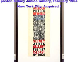 Lot 1038 Jackson Pollock 1954 NEW OILS poster. Sidney Janice Gallery, February 1954 New York City. Acquired f