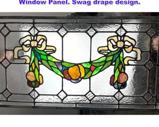 Lot 1080 Antique Stained Leaded Glass Window Panel. Swag drape design.