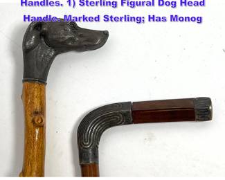 Lot 1170 2pc Antique Canes. Sterling Handles. 1 Sterling Figural Dog Head Handle. Marked Sterling Has Monog
