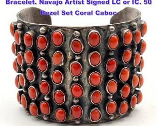 Lot 960 Large Impressive Silver Coral Cuff Bracelet. Navajo Artist Signed LC or IC. 50 Bezel Set Coral Caboc