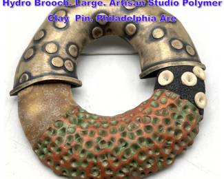 Lot 833 FORD FORLANO Sterling Silver Hydro Brooch. Large. Artisan Studio Polymer Clay Pin. Philadelphia Are