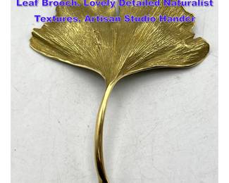 Lot 819 JOHN IVERSEN 18K Gold Ginkgo Leaf Brooch. Lovely Detailed Naturalist Textures. Artisan Studio Handcr