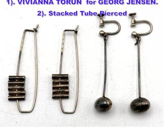 Lot 965 2 Pair Modernist Sterling Earrings. 1. VIVIANNA TORUN for GEORG JENSEN. 2. Stacked Tube Pierced 