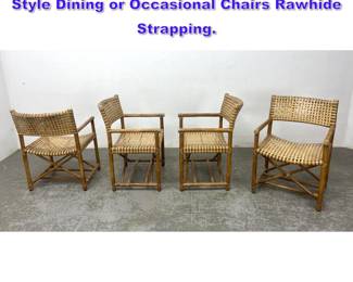 Lot 1325 Set 4 McGuire Antalya Directors Style Dining or Occasional Chairs Rawhide Strapping.