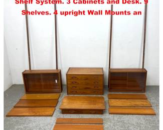 Lot 1994 RANDERS Danish Modern Teak PS Shelf System. 3 Cabinets and Desk. 9 Shelves. 4 upright Wall Mounts an