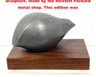 Lot 1646 Benny Bufano quail reproduction Sculpture. made by the Hewlett Packard metal shop. This edition was