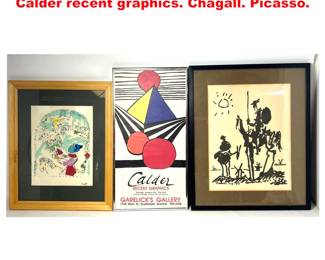 Lot 1709 3pcs Poster and Prints. Alexander Calder recent graphics. Chagall. Picasso.
