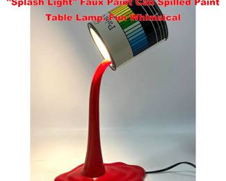 Lot 1687 POP ART Gallery Paint Company Splash Light Faux Paint Can Spilled Paint Table Lamp. Fun Whimsical