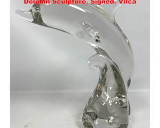 Lot 1644 Artist Signed Clear Glass Jumping Dolphin Sculpture. Signed. Vilca