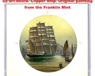 Lot 2183 Len J Pearce PATRIARCH painting on art board. Clipper Ship. Original painting from the Franklin Mint