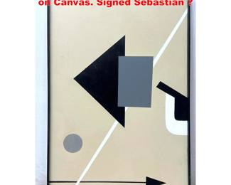 Lot 1893 Modernist Style Geometric Painting on Canvas. Signed Sebastian