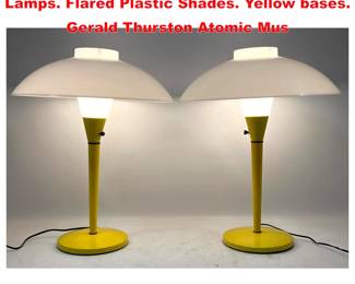 Lot 1856 Pair Mid Century Modern Table Lamps. Flared Plastic Shades. Yellow bases. Gerald Thurston Atomic Mus