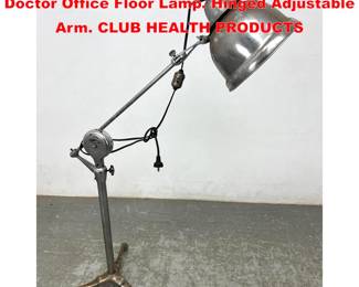 Lot 1743 Industrial Mid Century Medical Doctor Office Floor Lamp. Hinged Adjustable Arm. CLUB HEALTH PRODUCTS