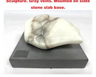 Lot 1629 Modernist Carved Marble Abstract Sculpture. Gray veins. Mounted on slate stone slab base.