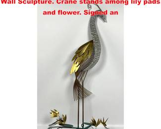 Lot 1653 C JERE Mixed Metals Figural Crane Wall Sculpture. Crane stands among lily pads and flower. Signed an