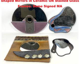 Lot 2151 4pc Artisan Studio Framed Mirrors. Shaped Mirrors in Ceramic OR Stained Glass Frames. Some Signed MA
