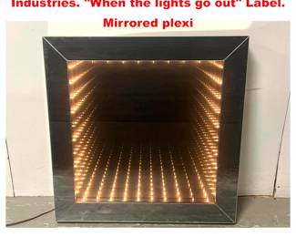 Lot 1761 Chrome Infinity Mirror Engel Industries. When the lights go out Label. Mirrored plexi