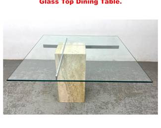Lot 2015 Artedi Travertine Marble Pedestal Glass Top Dining Table.