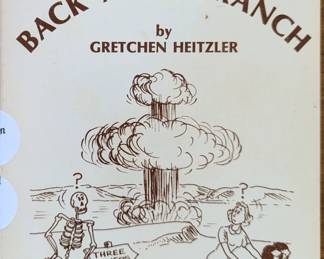 Gretchen Heitzler 'Meanwhile, Back at the Ranch' Signed 4th Printing