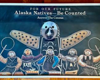 Denise Wallace King Alaska Natives Poster For The 1990 Census, Inscribed & Signed By The Artist
Lot #: 60