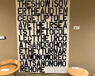 Poster art by Christopher Wool, art attributed to Greil Marcus’ social commentary, Lipstick Traces, and is a definition of nihilism. For sale in person Friday and Saturday shopping hours.