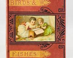Antique Birds And Fishes, A Vintage Childrens Book Exploring Nature and Wildlife, Published by D. Lothrop & Co.

